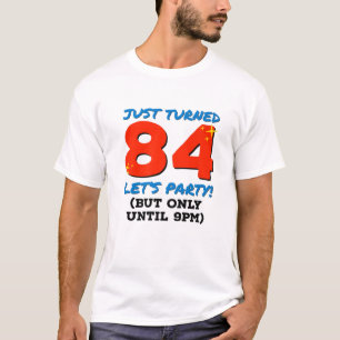 84回転のパーティーを17時おもしろい84分まで誕生日 Tシャツ