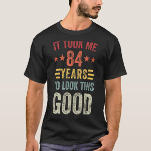 84歳この良い84歳の誕生日パーティーの男性を見るために Tシャツ