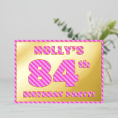 84歳の誕生日パーティー - 派手で楽しいピンクのストライプ #84 箔招待状 (立ち正面)