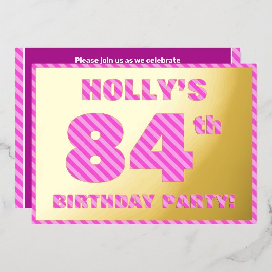 84歳の誕生日パーティー - 派手で楽しいピンクのストライプ #84 箔招待状 (正面/裏面)