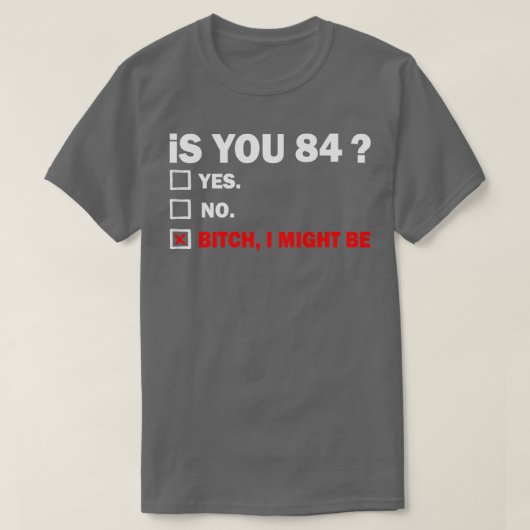 84歳誕生日84日 Tシャツ (デザイン正面)