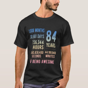 84誕生日女子おもしろい84歳 Tシャツ