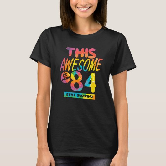 84誕生日素晴らし現在84歳のBir Tシャツ (正面)