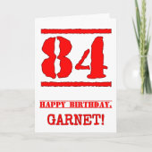 84誕生日:おもしろい、赤ゴムスタンプルックインスパイアス カード (正面)