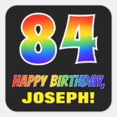 84誕生日:はっきりした,おもしろい,シンプル虹, 84 スクエアシール (正面)