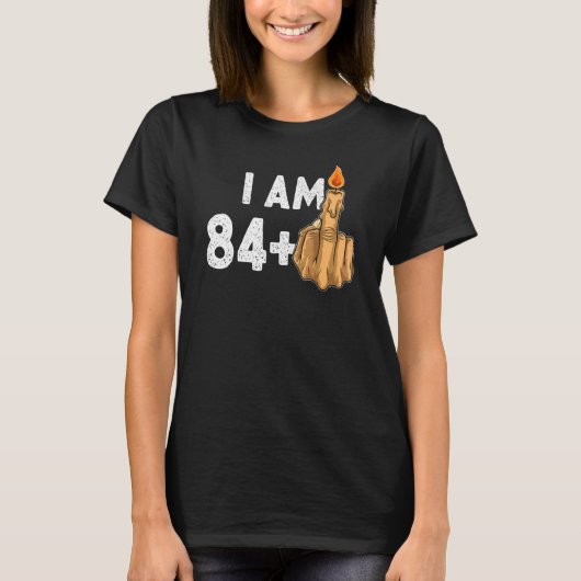 84+1中指85番目の誕生日挑発的 Tシャツ (正面)
