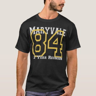 84 Maryvaleの高等学校のクラス30年の懇親会 Tシャツ