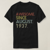 84th Birthday 84 Years Old Awesome Since August 1 Tシャツ (デザイン正面)