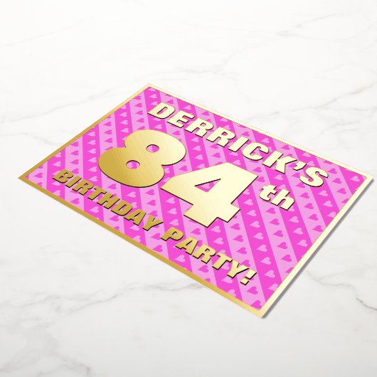 84th Birthday Party —おもしろいピンクハートとストライプ 箔招待状 (回転した状態)