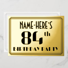 84th Birthday Party:アールデコ「84」と名前 箔招待状