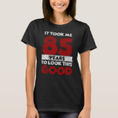 85歳の日は良い85誕生日に見えた Tシャツ (正面)