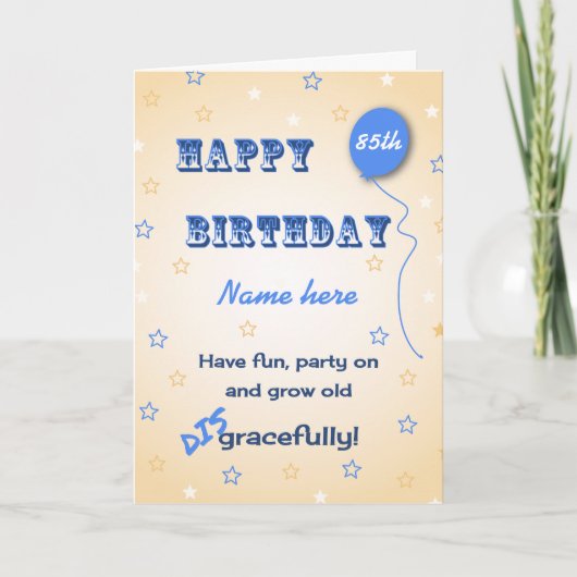 85歳カスタムの不品行で年をおもしろい取る カード (正面)