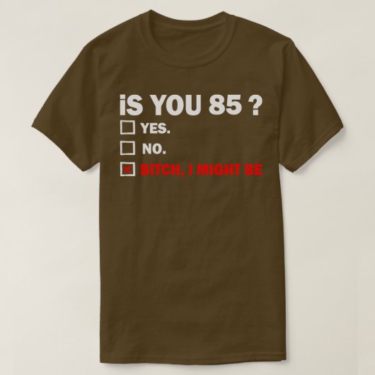 85歳85歳誕生日85日 Tシャツ (デザイン正面)
