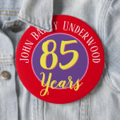 85番目の誕生日バッジをパーソナライズ。 缶バッジ (インサイチュ)