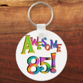85素晴らし誕生日Tシャツとギフト キーホルダー (正面)