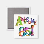 85素晴らし誕生日Tシャツとギフト マグネット (正面/裏面)