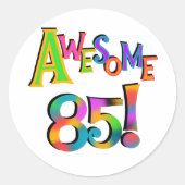 85素晴らし誕生日Tシャツとギフト ラウンドシール (正面)