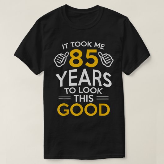 85誕生日ギフト、私85歳 – 85歳 Tシャツ (デザイン正面)
