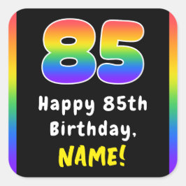 85誕生日:レインボースペクトル# 85、名前をカスタムする スクエアシール