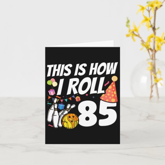 85転がボーリング85誕生日 カード (黄色い花)