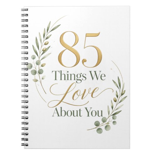 85 Reasons To Love You ノートブック (正面)