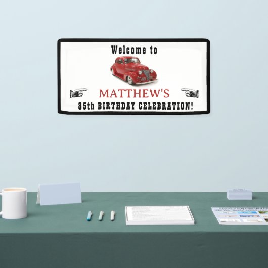 85thまたは誕生日カーカスタムへようこそクラシック 横断幕 (トレードショー)