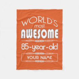 85th誕生日の世界の最も最高のですばらしい炎のオレンジ フリースブランケット