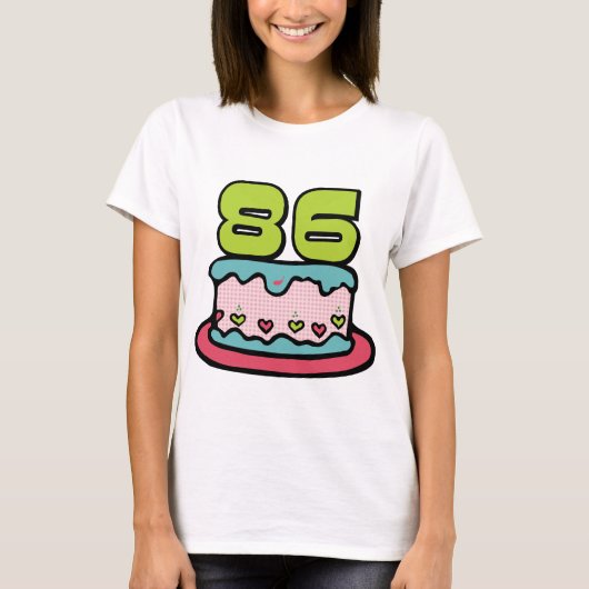 86歳お誕生日ケーキ Tシャツ (正面)