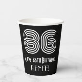 86番目の誕生日—インスパイアアールデコ検索「86」 +名前 紙コップ (正面)