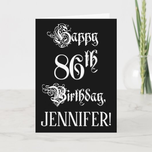 86番目の誕生日: ファンシー、スクリプエレガントト+名前をカスタムする カード (正面)