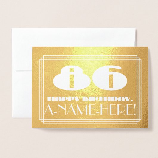 86番目の誕生日:名前+アールデコインスパイア「86」を見る 箔カード (封筒付き正面)