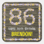86誕生日:フローラ番号フェイク、木目、名前 スクエアシール (正面)