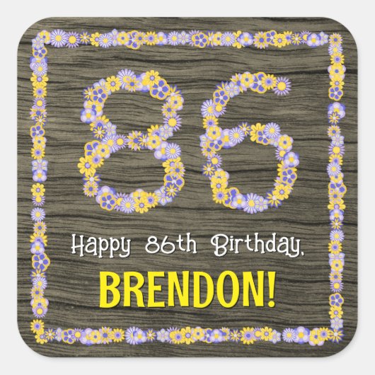 86誕生日:フローラ番号フェイク、木目、名前 スクエアシール (正面)