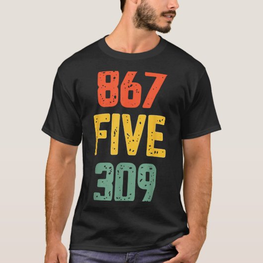 867 Five 309 Retro Music Number Funny 80s Throwbac Tシャツ (正面)