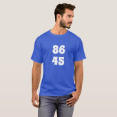 86 45 トランプ落選! Tシャツ (正面フル)
