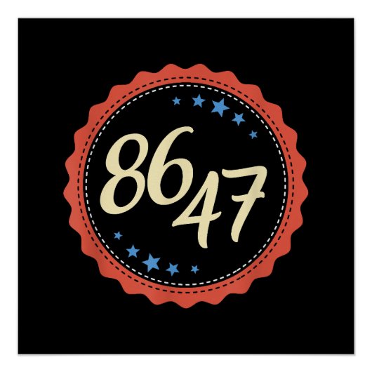 86 47アンチトランプおもしろい ポスター (正面)