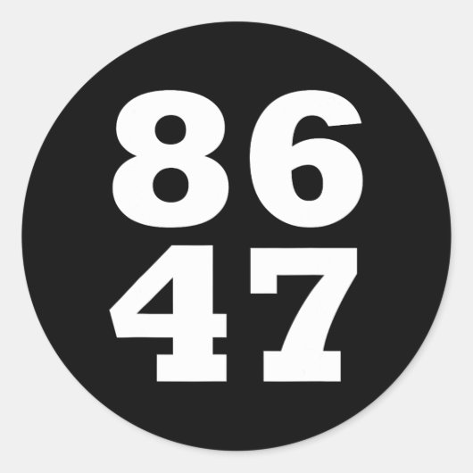 86 47アンチトランプ小アンチトランプ8647 2 ラウンドシール (正面)