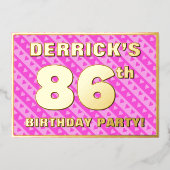 86th Birthday Party —おもしろいピンクハートとストライプ 箔招待状 (正面)