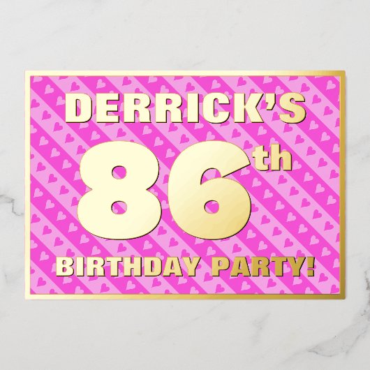 86th Birthday Party —おもしろいピンクハートとストライプ 箔招待状 (正面)