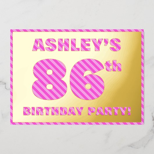86th Birthday Party — はっきりした、おもしろい、ピンクストライプ色86 箔招待状 (正面)