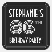 86th Birthday Party:アールデコスタイルと名前をカスタムする スクエアシール (正面)
