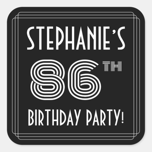 86th Birthday Party:アールデコスタイルと名前をカスタムする スクエアシール (正面)