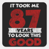 87歳の日は良い87誕生日に見えた スクエアシール (正面)