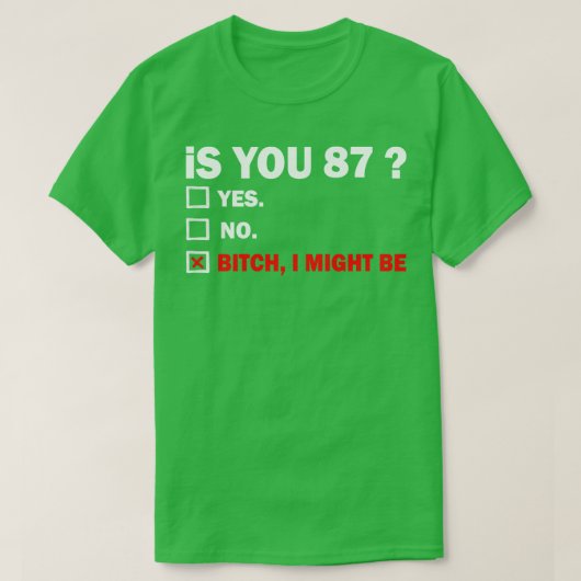 87歳誕生日87日 Tシャツ (デザイン正面)
