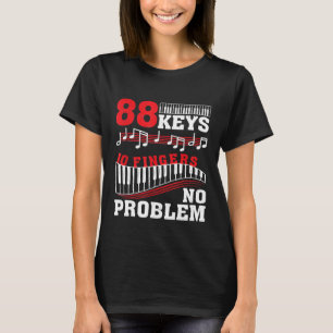 88鍵10指No Problem Piano 1 Tシャツ