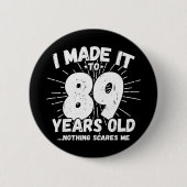 89歳皮肉ミームおもしろい89誕生日 缶バッジ (正面)