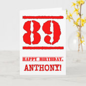 89誕生日:おもしろい、赤ゴムスタンプルックインスパイアス カード (黄色い花)