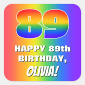 89誕生日: カラフル、おもしろいレインボーパターン# 89 スクエアシール (正面)