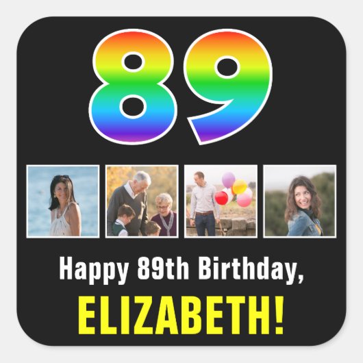 89誕生日：レインボー「89」、写真カスタムと名前 スクエアシール (正面)