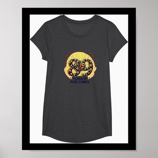 89 Years Of Pure Genius Birthday Gift For Intellec ポスター (正面)